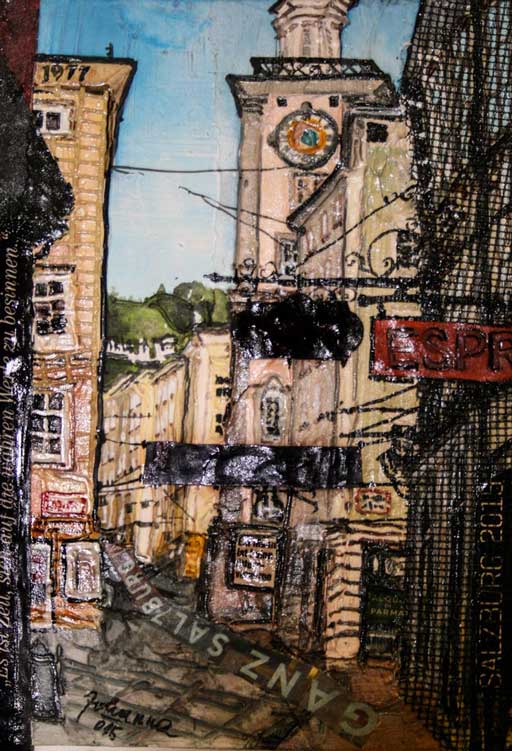 Johanna Kopp Mixed Media Collagen Collage Salzburg Malerei Kunst Malerin Salzburg, Blick v.d. Goldgasse in die Getreidegasse